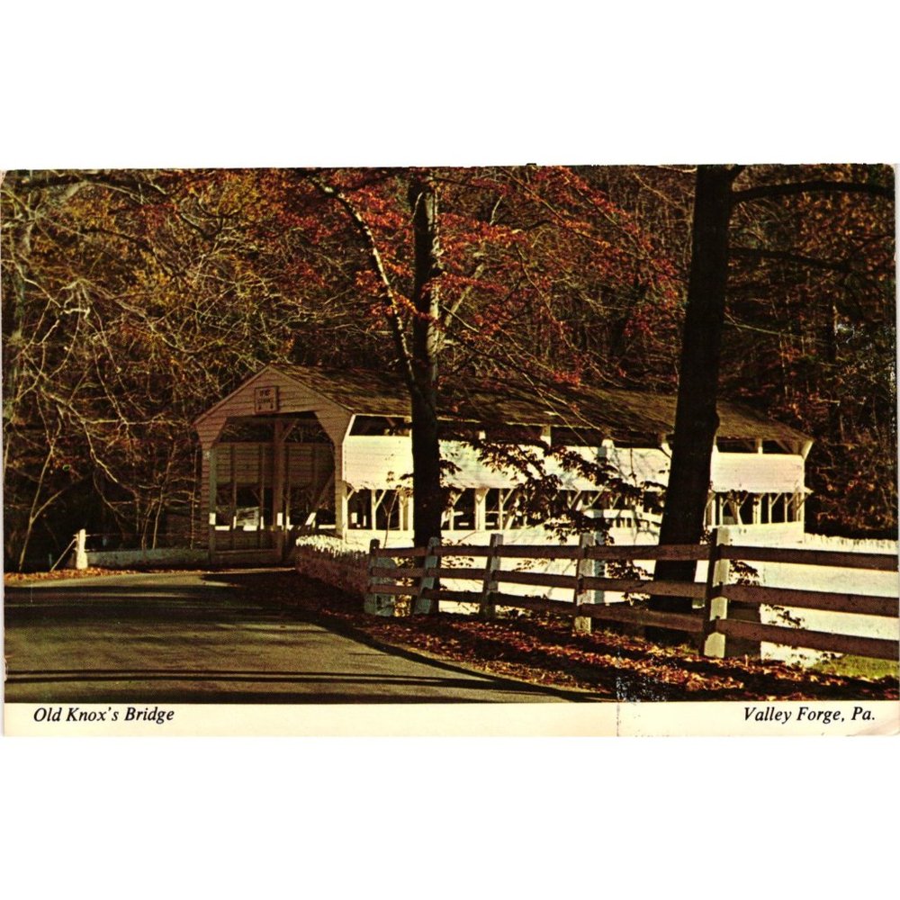Valley Forge Pennsylvania Old Knox Bridge George Washington Covered Bridge Postc